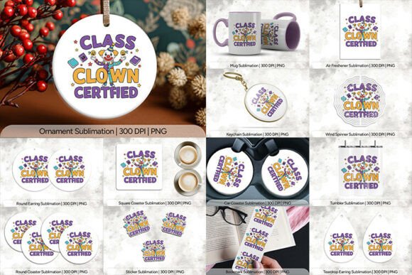 Class Clown Certified Kids Sublimation