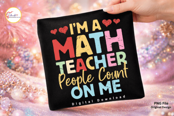 Funny Math Teacher Quote Shirt, Math PNG