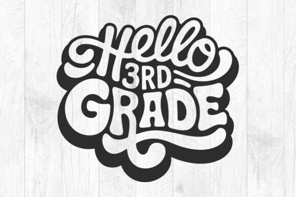 Hello Third Grade SVG, Teacher Svg