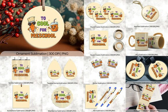Too Cool for Preschool Sublimation PNG